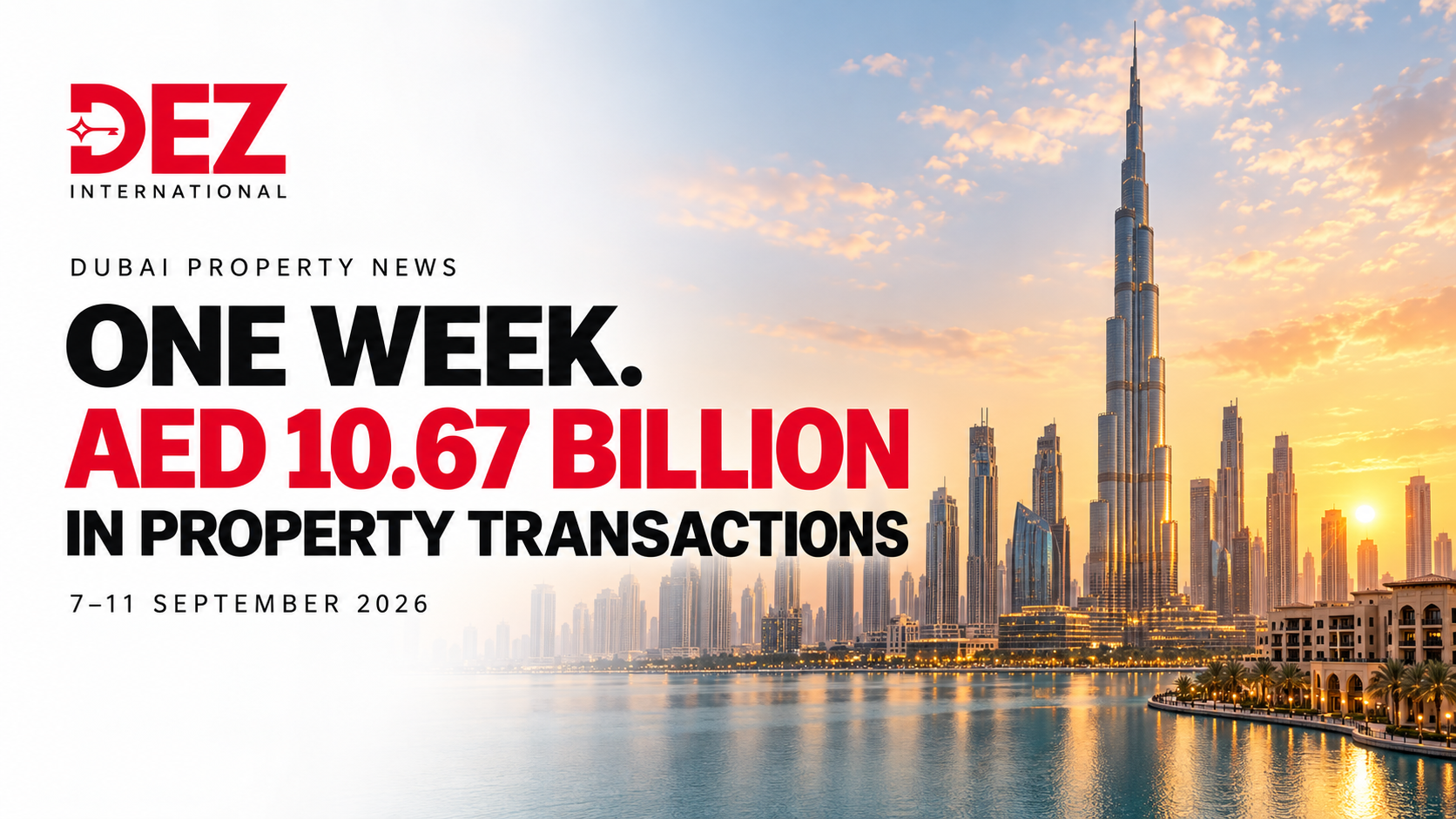 Dubai’de bir haftada 10,67 milyar dirhemlik gayrimenkul işlemi